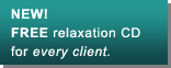 FREE relaxation CD for every client
